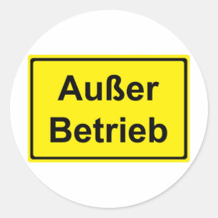 "Außer Betrieb" (German "Out of order") sign Classic Round Sticker