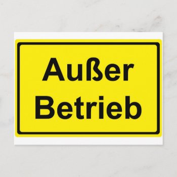"außer Betrieb" (german "out Of Order") Sign Postcard by UDDesign at Zazzle