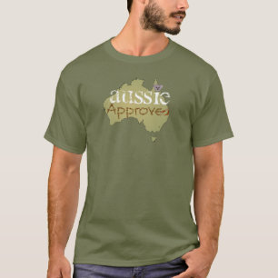Aussie Approved T-Shirt! T-Shirt
