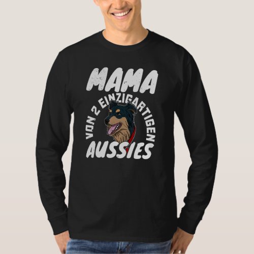 Aussie Australian Dog Breeders Dog Owner Saying 10 T_Shirt