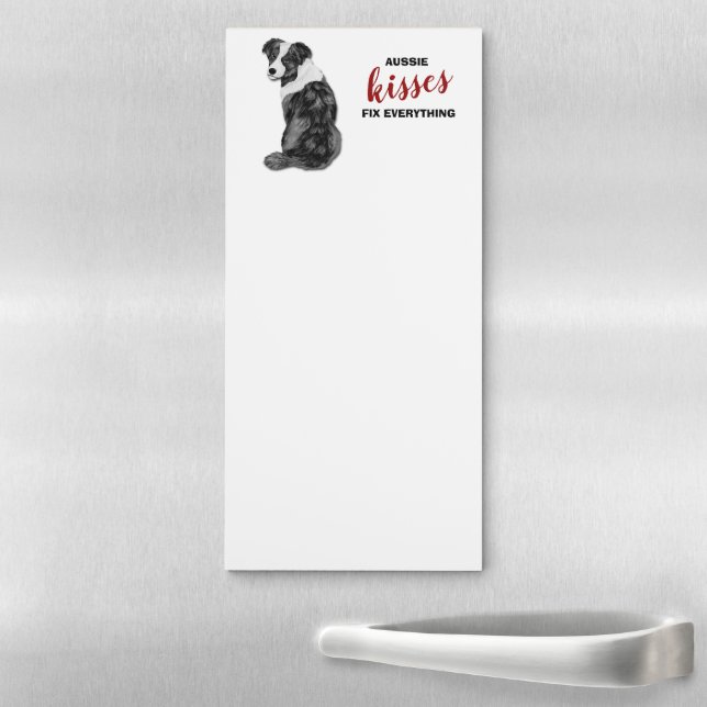 Aussie Dog Kisses Fix Everything  Magnetic Notepad (In Situ)