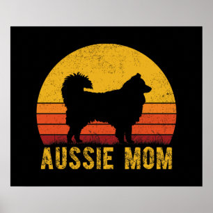 Aussie Mom Australian Shepherd Dog Mom Vintage   Poster