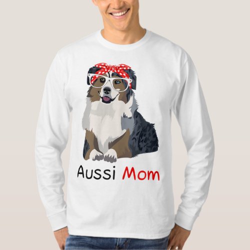 Aussie Mom Dog Bandana Pet Lover Gift Womens Aussi T_Shirt