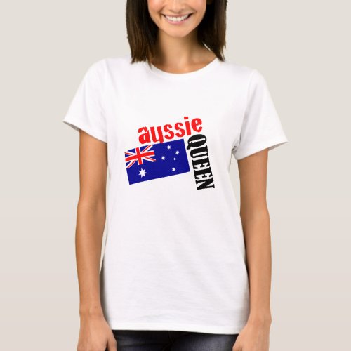 Aussie Queen  Flag T_Shirt