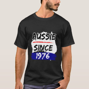 Aussie Since 1976 Australia Map T-Shirt
