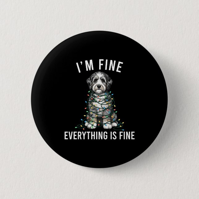 Aussiedoodle Christmas I'm Fine Everything Is Fine Button (Front)