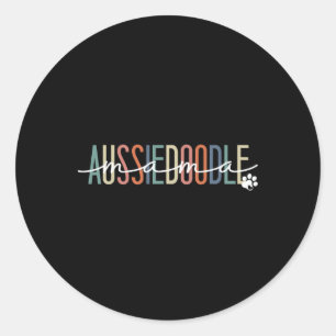Aussiedoodle Mama Aussie Doodle Dog Mom Mother's D Classic Round Sticker