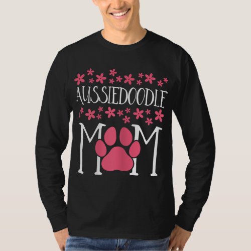 Aussiedoodle Mom Doodle awesome Dog lover gift T_Shirt