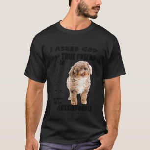 Aussiedoodle Quote Mom Aussiepoo Dad Cute Aussiepo T-Shirt