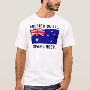 Aussies Do It... Down Under. T-Shirt
