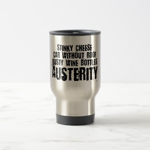 Austerity _ Spartan Lifestyle Travel Mug