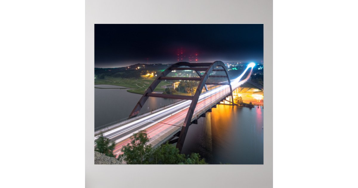 Austin 360 Pennybacker Bridge At Night Poster | Zazzle