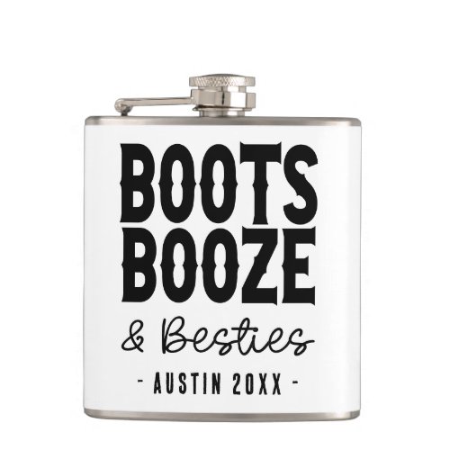 Austin Bachelorette Boots Booze Besties Custom Flask