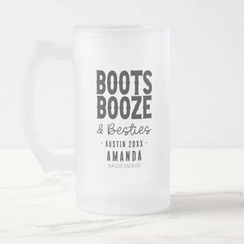 Austin Bachelorette Boots Booze Besties Custom Frosted Glass Beer Mug
