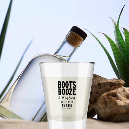 Austin Bachelorette Boots Booze Besties Custom Shot Glass