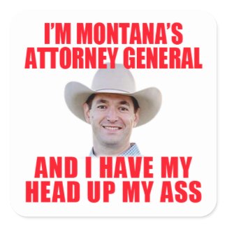 Austin Knudsen Has His Head Up His Ass Square Sticker