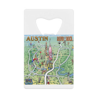 Austin Round Rock Texas Fun Map Credit Card Bottle Opener