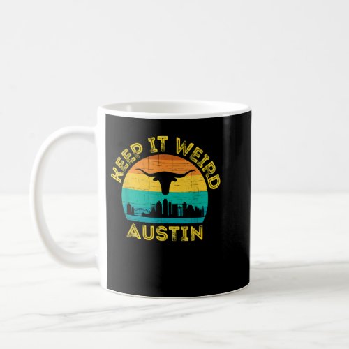 Austin Texas Keep It Weird Longhorn Coffee Mug