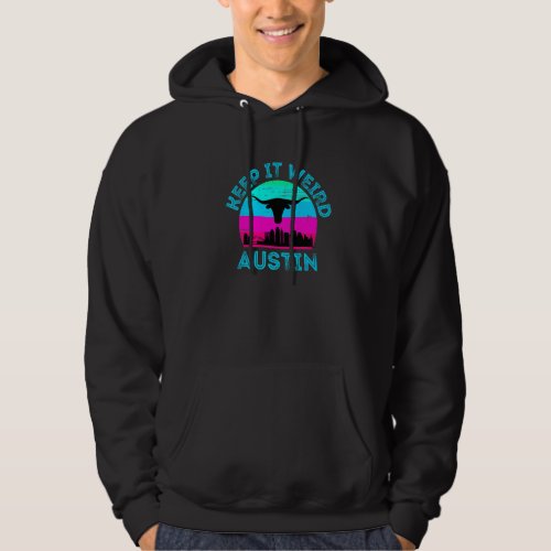 Austin Texas Keep It Weird Longhorn Sunset Hoodie
