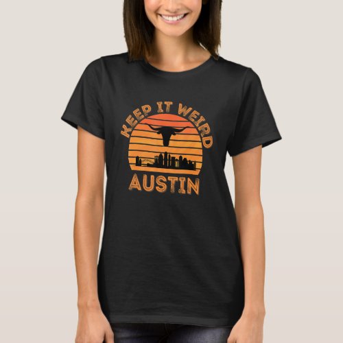 Austin Texas Keep It Weird Vintage Longhorn Sunset T_Shirt