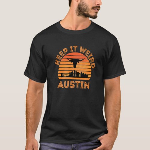 Austin Texas Keep It Weird Vintage Longhorn Sunset T_Shirt