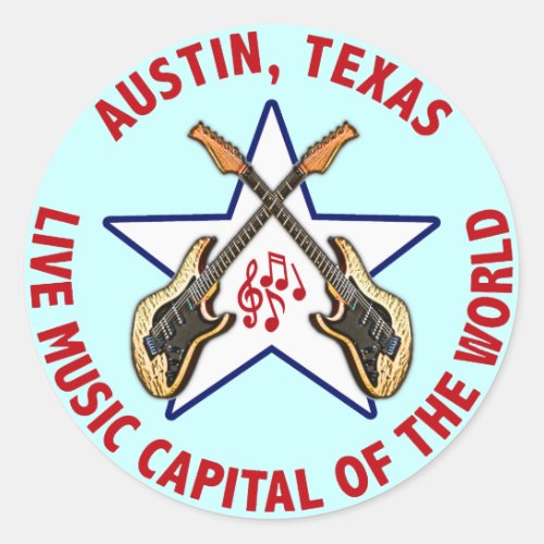 Austin Texas Live Music Capital of the World Classic Round Sticker