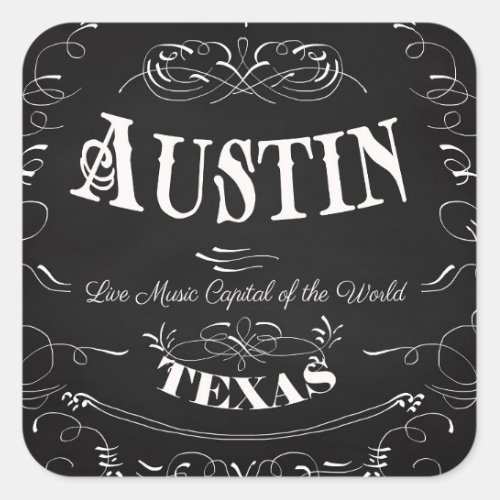 Austin Texas _ Live Music Capital of the World Square Sticker