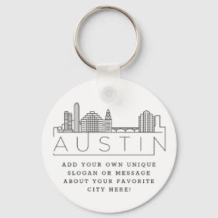 Austin, Texas Stylized Skyline Custom Slogan Keychain