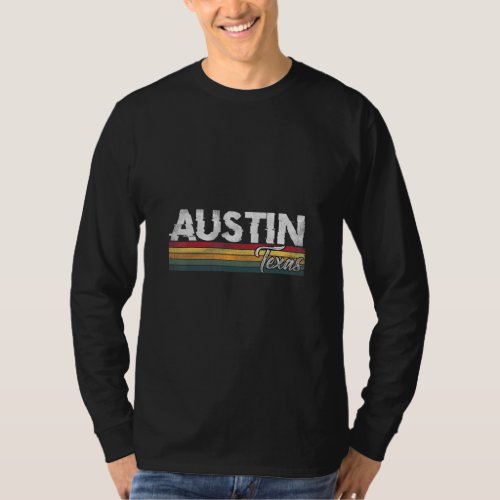 Austin Texas Tx Family Vacation Retro Vintage  T_Shirt