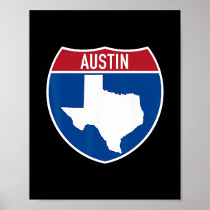 Austin Texas Tx Interstate Highway Vacation Souven Poster