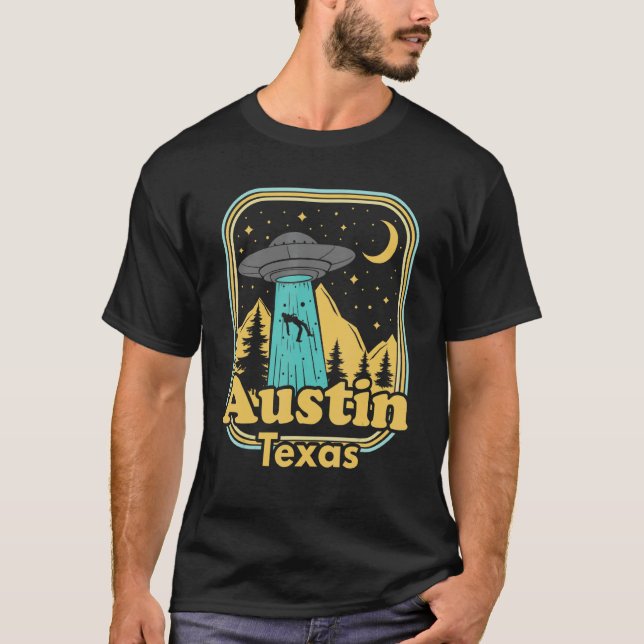 Austin Texas Ufo Alien 80s Retro State Pride T-Shirt (Front)