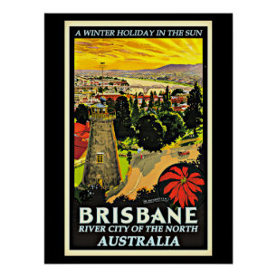 Australia-Brisbane, a Winter Holiday in the Sun Po Poster