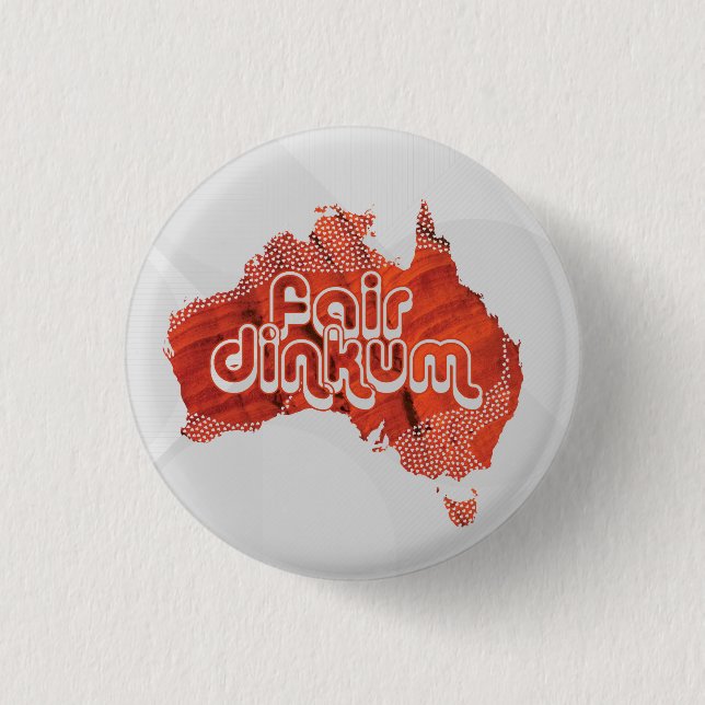AUSTRALIA FAIR DINKUM BUTTON (Front)