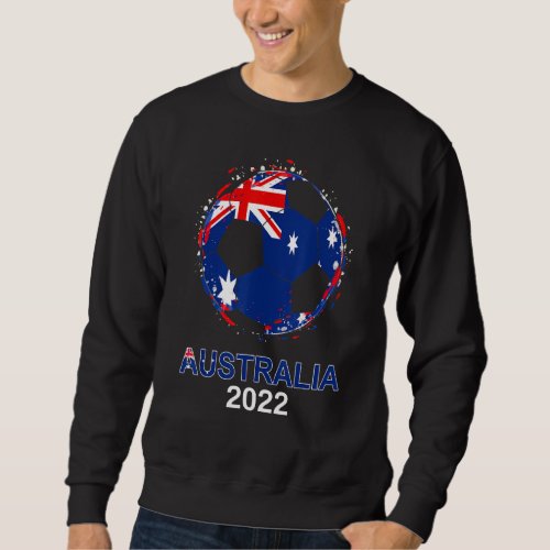 Australia Flag 2022 Supporter Australian Soccer Te Sweatshirt
