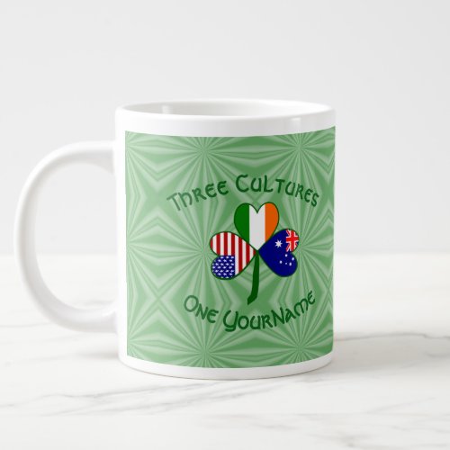 Australia Ireland USA Flags Shamrock Your Nam Espr Giant Coffee Mug