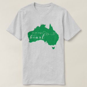 Australia Is In My Heart T-Shirt