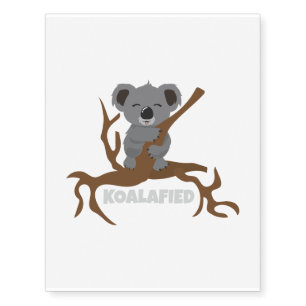 Australia Koalafied Qualified Koala Gift Idea Temporary Tattoos