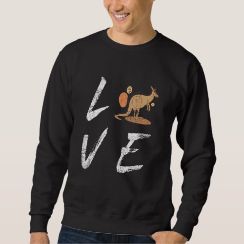 Australia Love Kangaroo   Straya Outback Sydney Me Sweatshirt