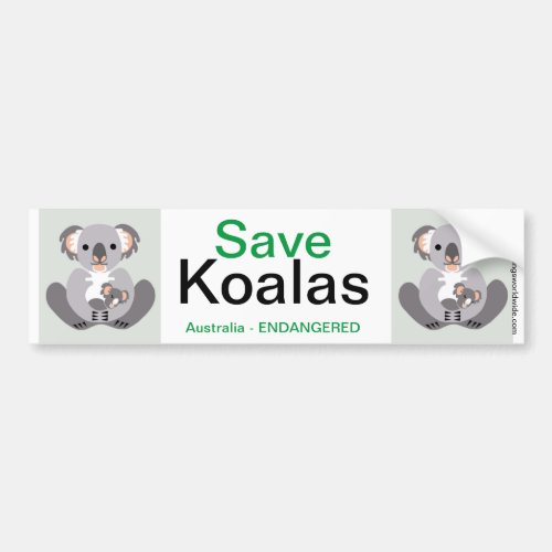 Australia _Save KOALAS_ Endangered animal _  Bumper Sticker