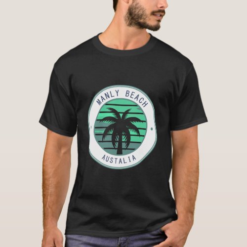 Australia Vacation Travel Manly Beach T_Shirt