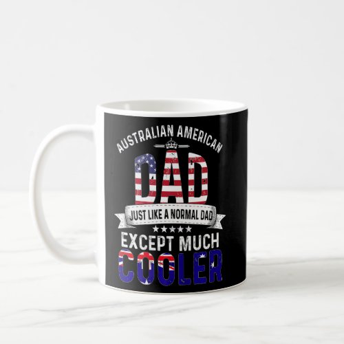 Australian American Dad Fathers Day Papa Australia Coffee Mug