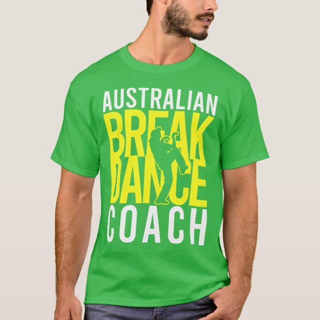 Australian Break Dancer Coach Halloween Costume T-Shirt (Front)