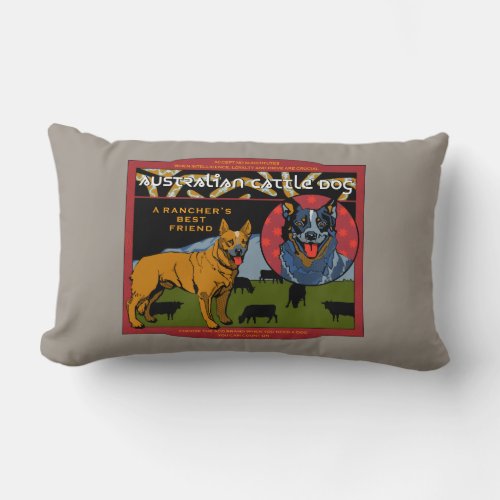 Australian Cattle Dog _ A Ranchers Best Friend Lumbar Pillow