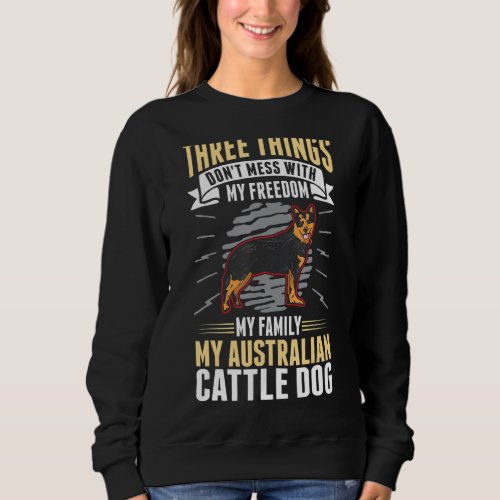 Australian Cattle Dog Blue Heeler Cattle Dog_1 Sweatshirt
