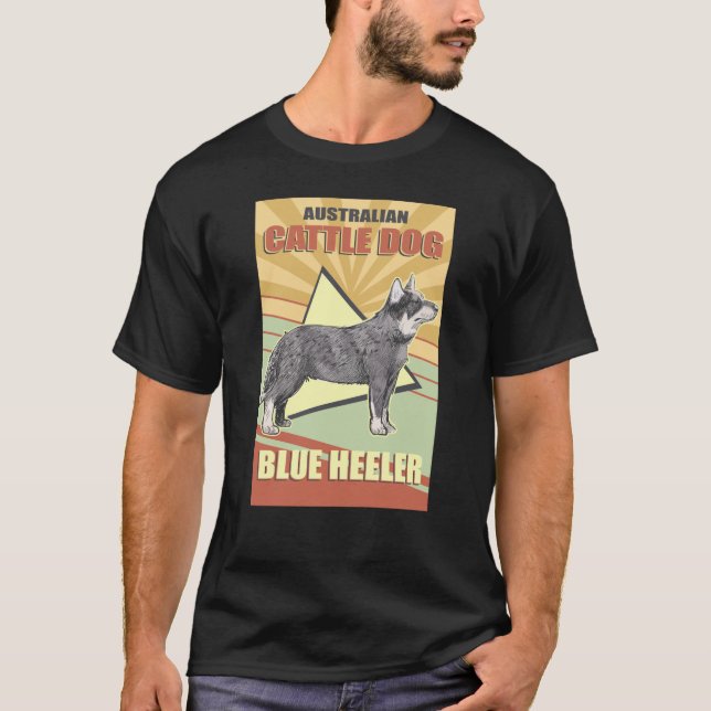 Australian Cattle Dog Blue Heeler | Dog Owner T-Shirt (Front)