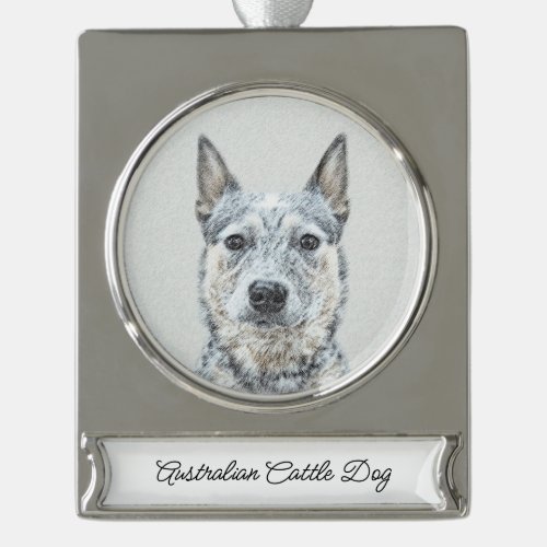 Australian Cattle Dog _ Cute Original Dog Art Silver Plated Banner Ornament