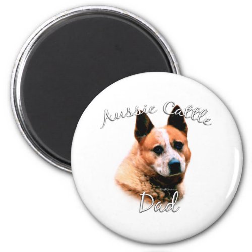 Australian Cattle Dog Dad 2 Magnet