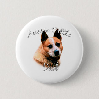 Australian Cattle Dog Dad 2 Pinback Button