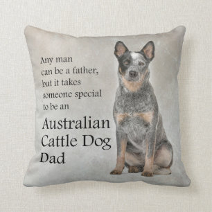 Australian Cattle Dog Dad Pillow