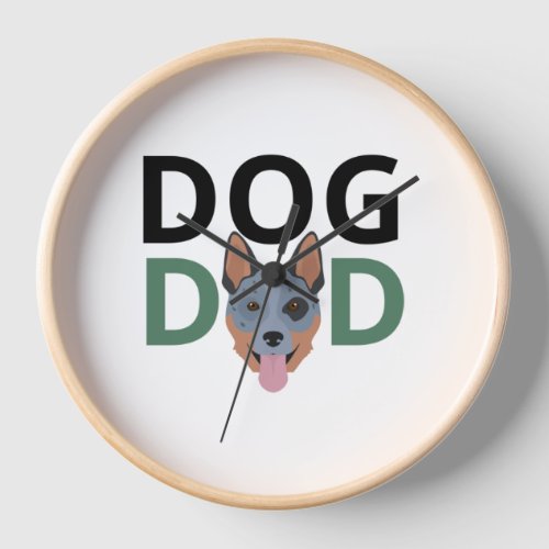 Australian cattle dog dad Premium 2 Clock